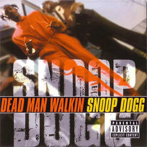 Álbum Dead Man Walkin de Snoop Dogg