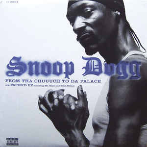 Álbum From Tha Chuuuch To Da Palace de Snoop Dogg