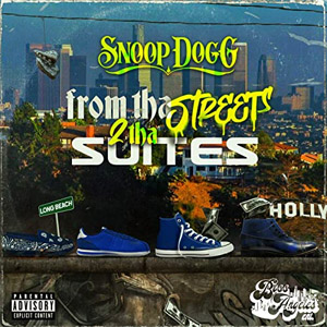 Álbum From Tha Streets 2 Tha Suites de Snoop Dogg