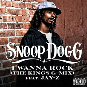 Álbum I Wanna Rock (The Kings G-Mix) de Snoop Dogg