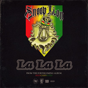 Álbum La La La  de Snoop Dogg