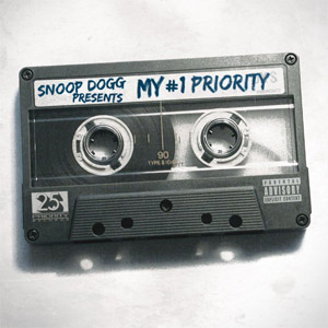Álbum Snoop Dogg Presents: My #1 Priority de Snoop Dogg