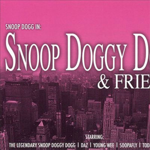 Álbum Snoop Doggy Dogg & Friends V.1 de Snoop Dogg