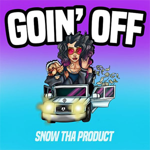 Álbum Goin' Off de Snow Tha Product