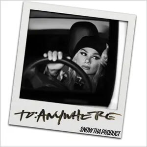 Álbum To Anywhere de Snow Tha Product