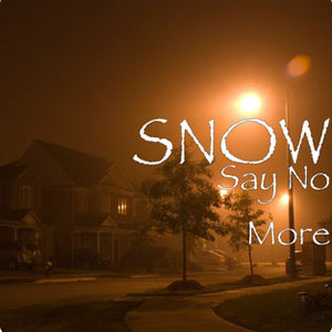 Álbum Say No More de Snow