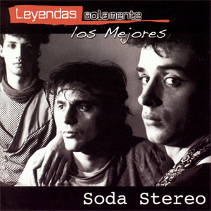 Álbum Leyendas: Solamente Los Mejores de Soda Stereo