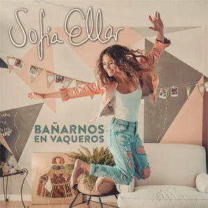 Álbum Bañarnos en Vaqueros de Sofia Ellar
