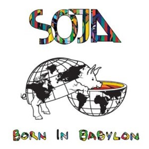 Álbum Born In Babylon de SOJA