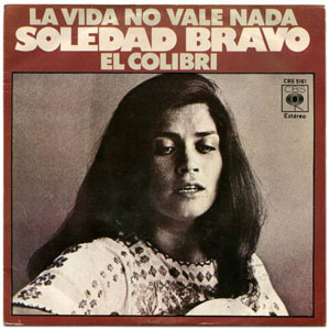 Álbum La Vida No Vale Nada de Soledad Bravo