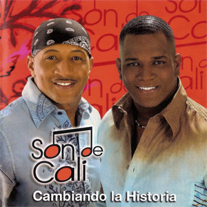 Álbum Cambiando la Historia de Son De Cali