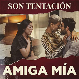 Álbum Amiga Mía de Son Tentación