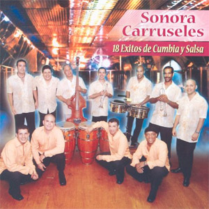 Álbum 18 Éxitos de Sonora Carruseles
