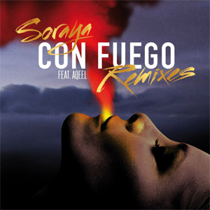 Álbum Con Fuego (Remixes) de Soraya Arnelas