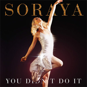 Álbum You Didn't Do It de Soraya Arnelas