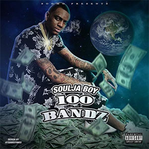 Álbum 100 Bandz de Soulja Boy