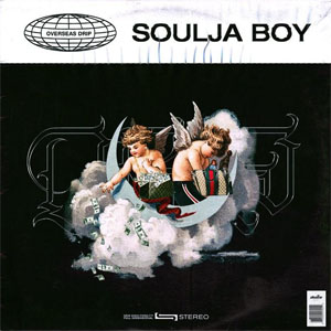 Álbum Overseas Drip de Soulja Boy