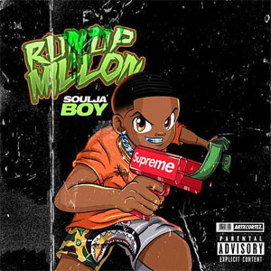 Álbum Run Up a Million de Soulja Boy