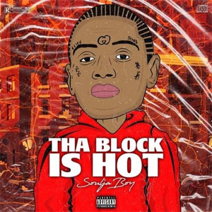 Álbum Tha Block Is Hot de Soulja Boy