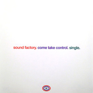 Álbum Come Take Control  de Sound Factory