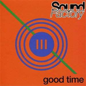 Álbum Good Time de Sound Factory