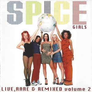 Álbum Live, Rare & Remixed Volume 2 de Spice Girls
