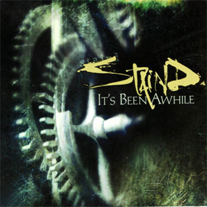 Álbum It's Been Awhile de Staind