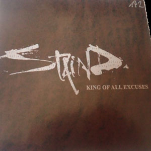 Álbum King Of All Excuses de Staind