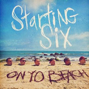 Álbum On Yo Beach de Starting Six