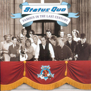 Álbum Famous In The Last Century de Status Quo