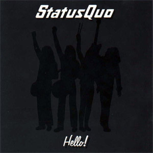 Álbum Hello (1973)  de Status Quo