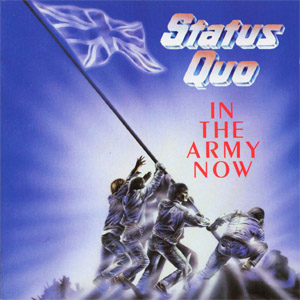 Álbum In The Army Now de Status Quo