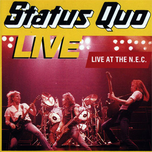 Álbum Live At The N.e.c. (1982) de Status Quo