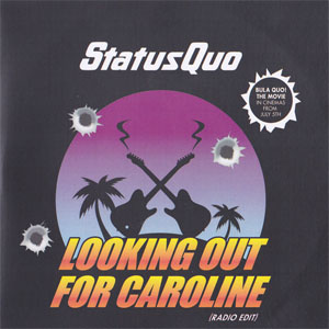 Álbum Looking Out For Caroline (Radio Edit) de Status Quo