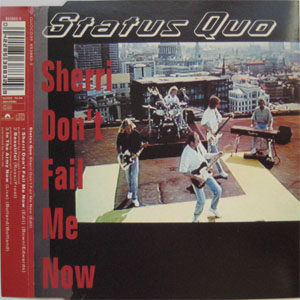 Álbum Sherri Don't Fail Me Now de Status Quo