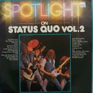 Álbum Spotlight On Status Quo Vol. 2 de Status Quo