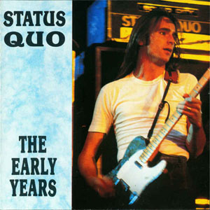 Álbum The Early Years de Status Quo