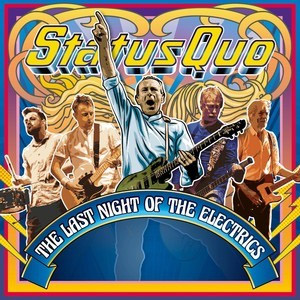 Álbum The Last Night Of The Electrics de Status Quo