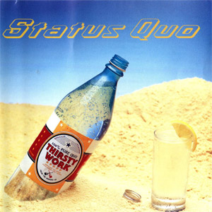 Álbum Thirsty Work de Status Quo