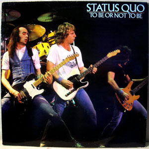 Álbum  To Be Or Not To Be de Status Quo