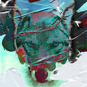 Álbum Scream Above The Sounds (Deluxe Edition) de Stereophonics