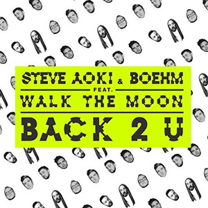 Álbum Back 2 U  de Steve Aoki