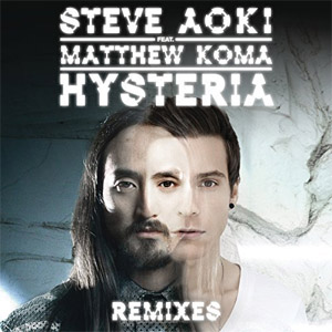 Álbum Hysteria (Remixes) de Steve Aoki