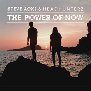 Álbum The Power of Now de Steve Aoki
