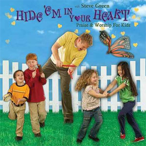 Álbum Hide 'Em In Your Heart (Praise & Worship For Kids) de Steve Green
