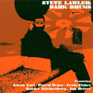 Álbum Dark Drums  de Steve Lawler