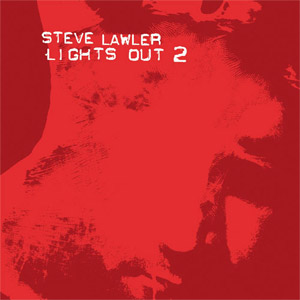 Álbum Lights Out 2 de Steve Lawler