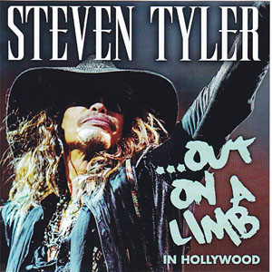 Álbum Out On A Limb In Hollywood de Steven Tyler
