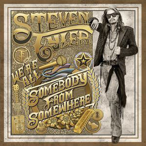 Álbum We're All Somebody From Somewhere de Steven Tyler