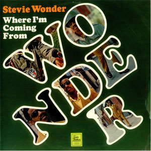 Álbum Where I'm Coming From de Stevie Wonder